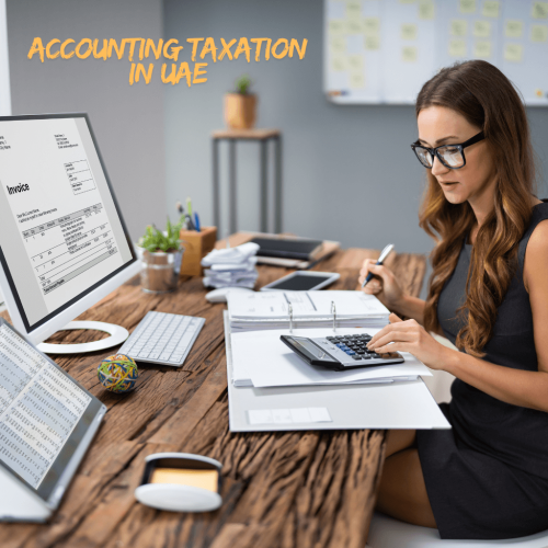 accounting tax in uae Accounting and Taxation Services in UAE